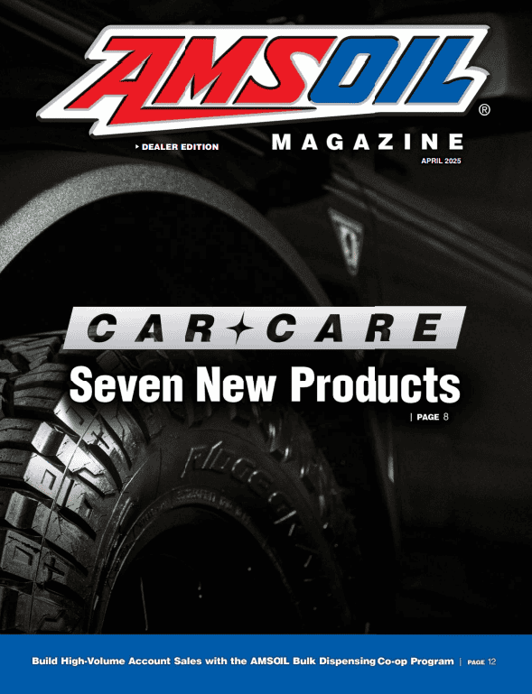 AMSOIL Dealer Magazine April 2025